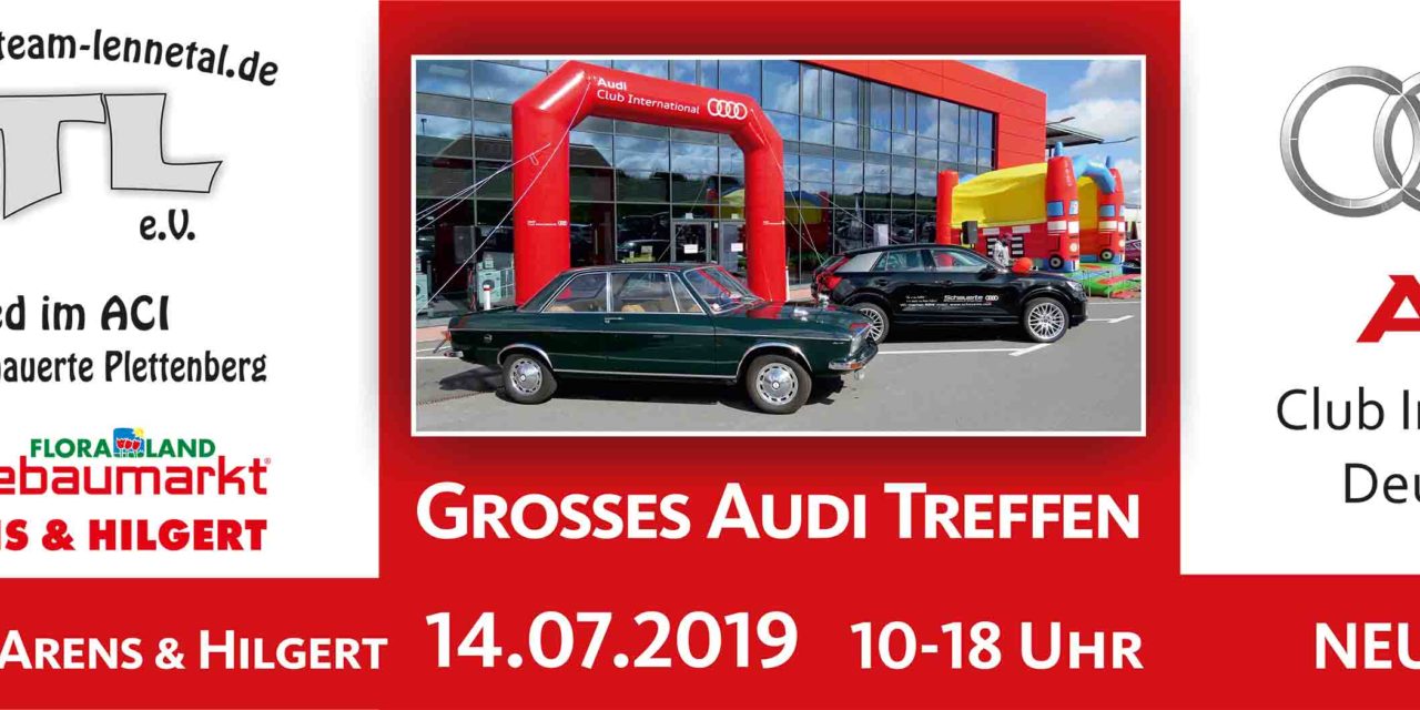 9. Audi-Treffen am 14. Juli vor Hagebaumarkt in Neuenrade